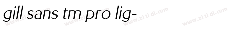 gill sans tm pro lig字体转换